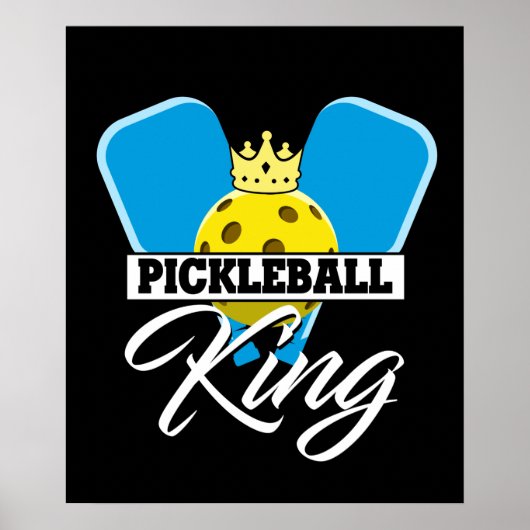 Pickleball King - Funny Pickleball Champion Poster (Vorne)