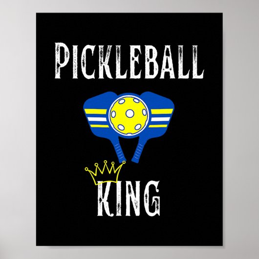 Pickleball King Funny Pickleball Player Poster (Vorne)