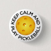 Pickleball Knopf: "Behalten Sie Ruhe und Spiel Button (Vorderseite)