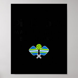 Pickleball-Kunst für Männer und Frauen für Frauen Poster