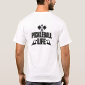Pickleball Leben T-Shirt (Rückseite)