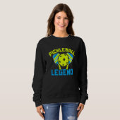 Pickleball Legend Sweatshirt (Vorne ganz)