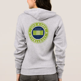 Pickleball: Live-Live-Pickleball Hoodie