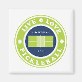 Pickleball: Live-Live-Pickleball Magnet (Vorne)