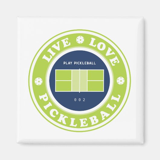 Pickleball: Live-Live-Pickleball Magnet (Vorne)