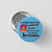 Pickleball Lover in meinem Kopf spiele ich Pickleb Button (Vorne & Hinten)