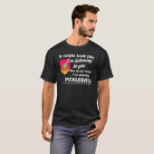 Pickleball Lover in meinem Kopf spiele ich Pickleb T-Shirt (Vorne ganz)