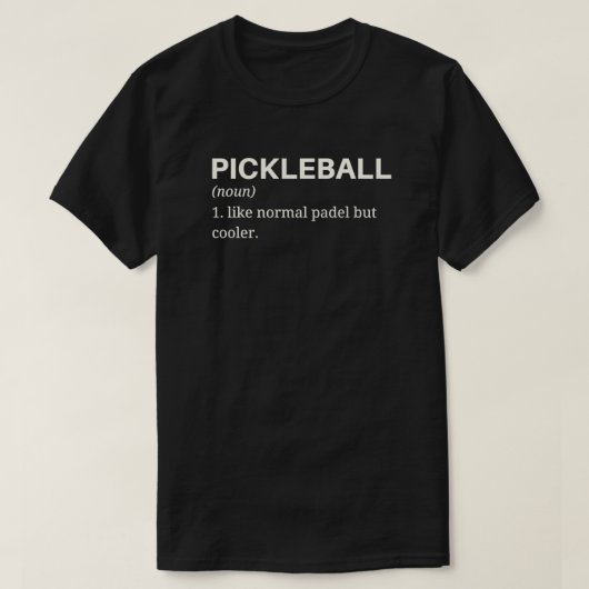 pickleball-lustige Definition T-Shirt (Design vorne)