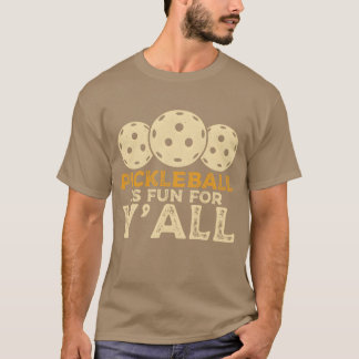 Pickleball macht Spaß für euch Paddle-Sportarten v T-Shirt