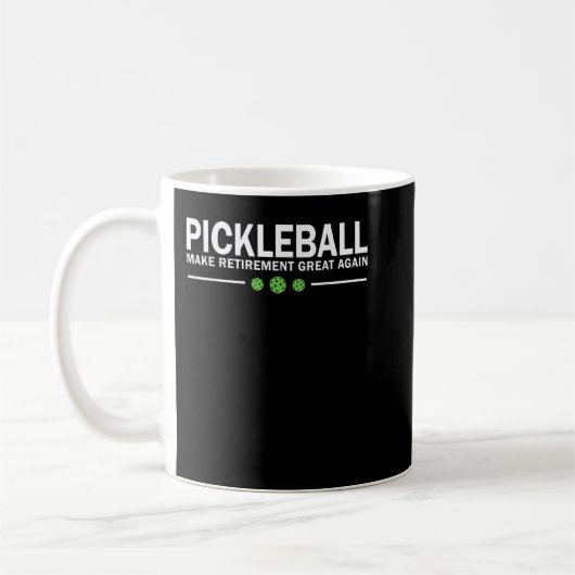 Pickleball Make Retirement Great Again Pickle-Ball Kaffeetasse (Links)