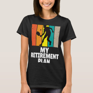 Pickleball mein Rentplan Master Dinker Paddle T-Shirt