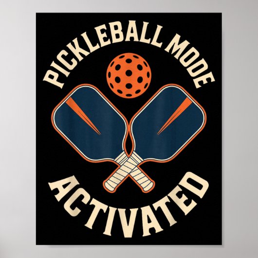 Pickleball-Modus aktiviert Sport-Athlet Poster (Vorne)