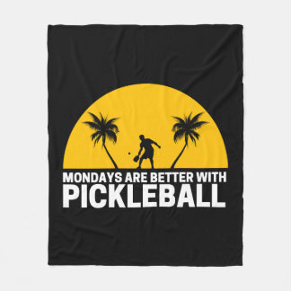 Pickleball Montag ist besser mit Pickleball Fleecedecke