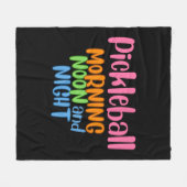 Pickleball Morning Noon und Nacht 1 Fleecedecke (Vorderseite (Horizontal))