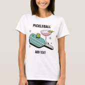 Pickleball Paddle and Cocktail T-Shirt (Vorderseite)