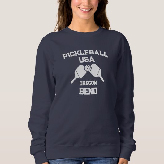 Pickleball Paddle & Ball Bend Oregon USA Custom Sweatshirt (Vorderseite)