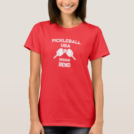 Pickleball Paddle & Ball Bend Oregon USA Custom T-Shirt