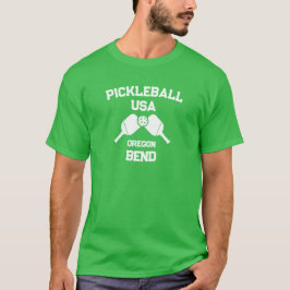 Pickleball Paddle & Ball Bend Oregon USA Custom T-Shirt