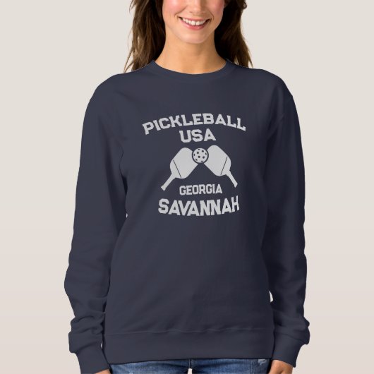 Pickleball Paddle & Ball Savannah Georgia Custom Sweatshirt (Vorderseite)