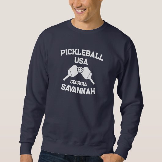 Pickleball Paddle & Ball Savannah Georgia Custom Sweatshirt (Vorderseite)
