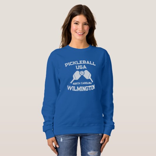 Pickleball Paddle Ball Wilmington NC USA Custom Sweatshirt (Vorne ganz)