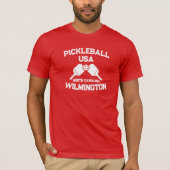 Pickleball Paddle Ball Wilmington NC USA Custom T-Shirt (Vorderseite)