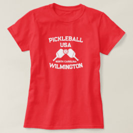 Pickleball Paddle Ball Wilmington NC USA Custom T-Shirt