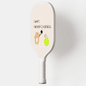 Pickleball Paddle I can't have Pickleball (Links)