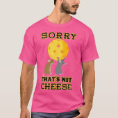 Pickleball Padel Racket Pickleball Balls Picklebal T-Shirt (Vorderseite)