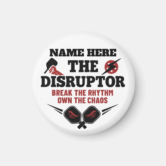 Pickleball Personalisierter Name The Disruptor Magnet (Vorne)