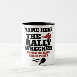 Pickleball Personalisierter Name The Rally Wrecker Zweifarbige Tasse