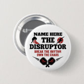 Pickleball Personalized Name The Disruptor Button (Vorne & Hinten)