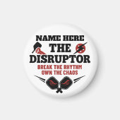 Pickleball Personalized Name The Disruptor Magnet (Vorne)