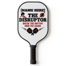 Pickleball Personalized Name The Disruptor Paddle