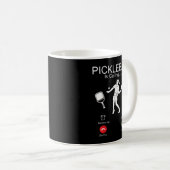 Pickleball Pickleball fordert, dass ich gehen muss Kaffeetasse (VorderseiteRechts)