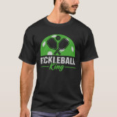 Pickleball, Pickleball King, T - Shirt (Vorderseite)