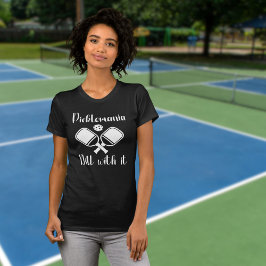 Pickleball Picklemania Dill mit lustigem Wortspiel T-Shirt