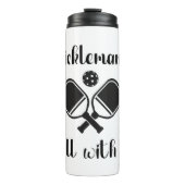 Pickleball Picklemania Dill mit lustigem Wortspiel Thermosbecher (Vorderseite)