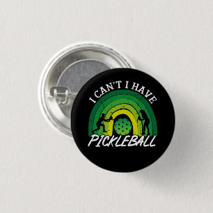 Pickleball Player I Kann ich Pickleball Rainbow ni Button