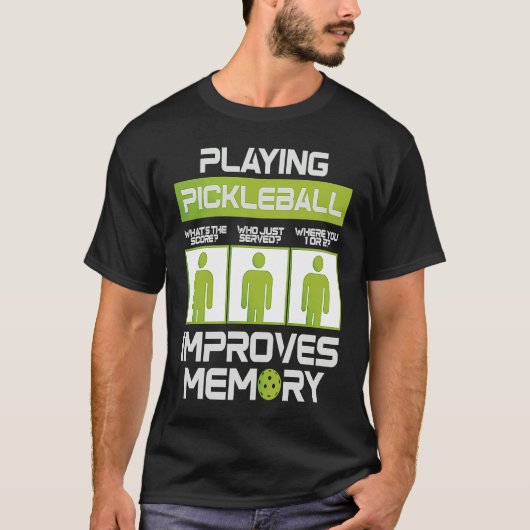 Pickleball Player Playing Pickleball Improves Memo T-Shirt (Vorderseite)