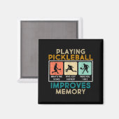 Pickleball Player Quote Funny Pickleball Lover Gra Magnet (Vorderseite/Rückseite)