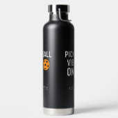 Pickleball Player vibes quotierter Name Trinkflasche (links)