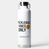 Pickleball Player vibes quotierter Name Trinkflasche (Vorderseite)