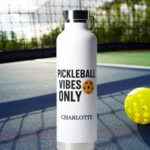 Pickleball Player vibes quotierter Name Trinkflasche