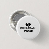 Pickleball Posse Funny Pickleball Button (Vorne & Hinten)