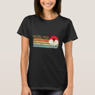 PICKLEBALL POSSE PICKLEBALL FÜR QUOTE PICKLEBALL T-Shirt