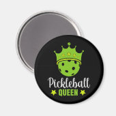 Pickleball Queen Funny Pickle Ball Queen Magnet (Vorderseite/Rückseite)
