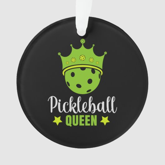 Pickleball Queen Funny Pickle Ball Queen Ornament (Vorderseite)