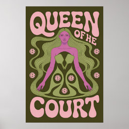 Pickleball Queen Of The Court Art Poster