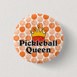 Pickleball Queen - Orange Ball Wear Gold Crown Button